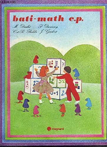 Bati-math C.P.. Vol. 1. Livre de l'élève book
