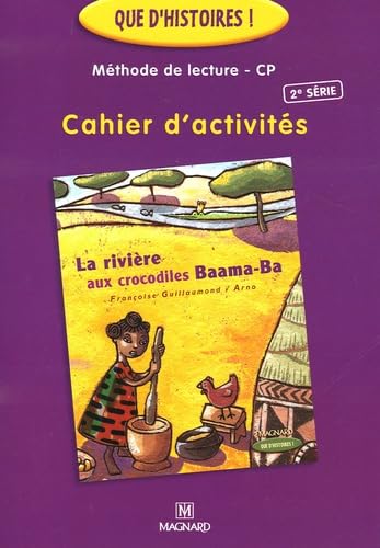 Cahier d'activités La rivière aux crocodiles Baama-Ba: Méthode de lecture CP book