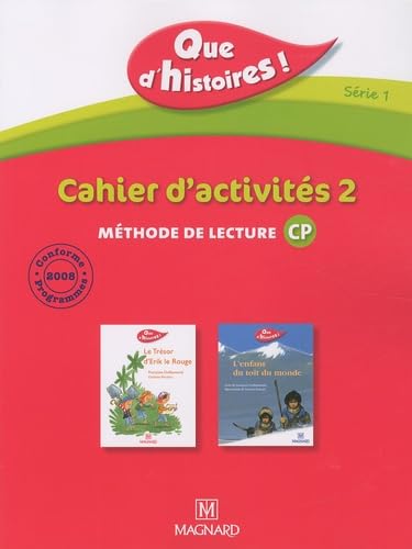 Que d'histoires ! CP - Série 1 (2010) - Cahier 2 (Périodes 4 et 5) book