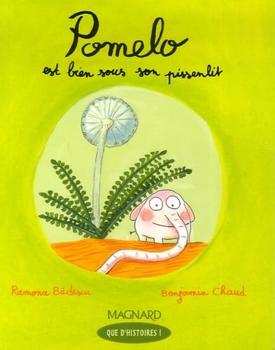 Pomelo est bien sous son pissenlit Books