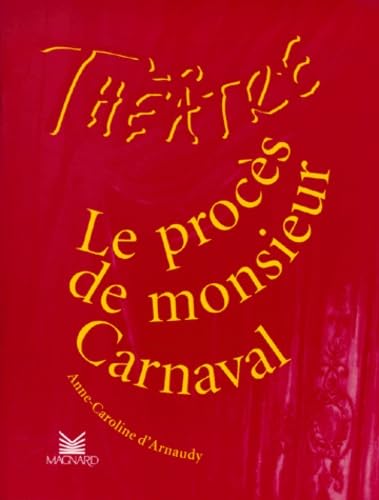 Le procès de monsieur Carnaval Books