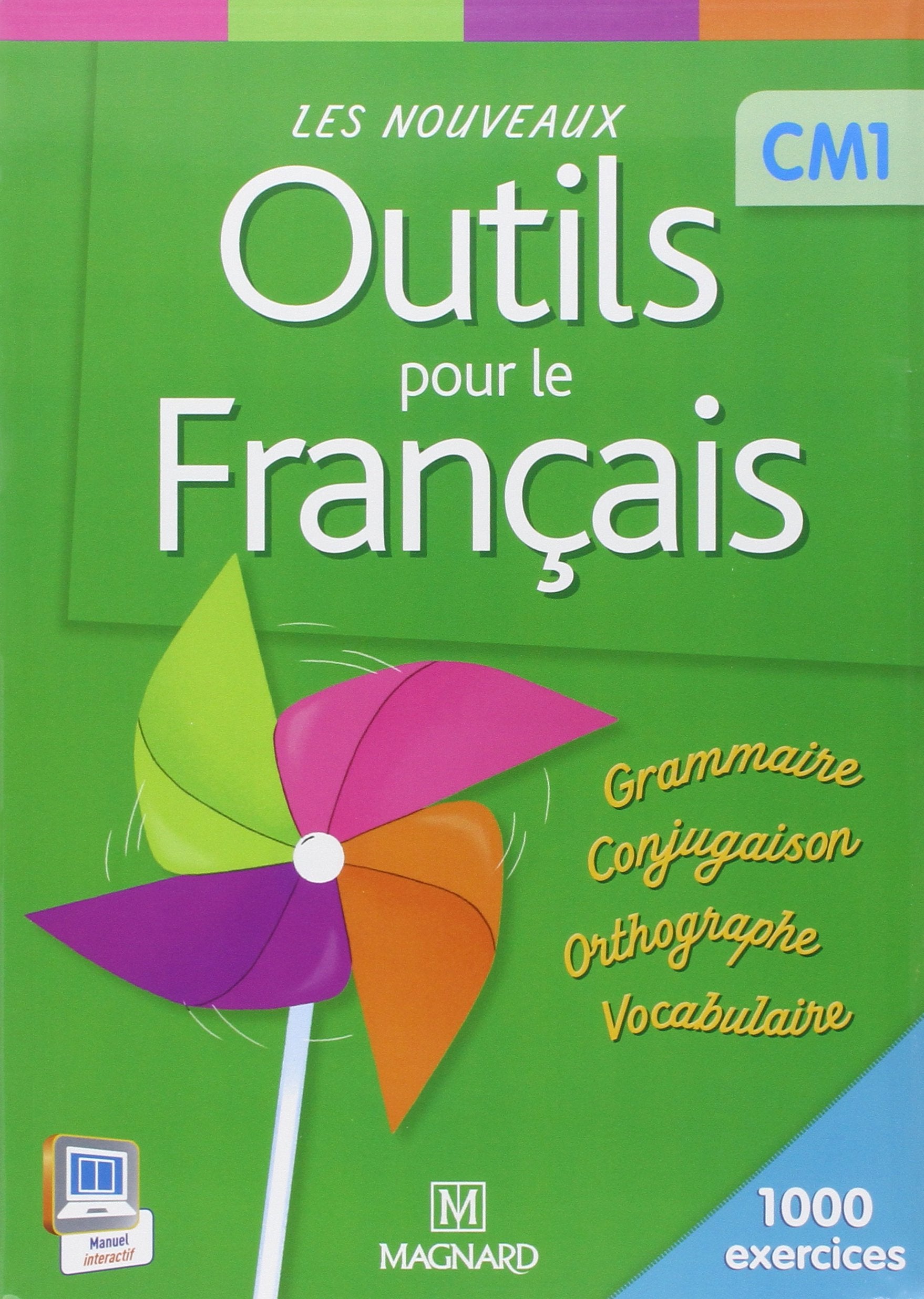 Les Nouveaux Outils pour le Français CM1 (2013) - Livre de l'élève book