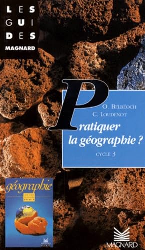 Pratiquer la géographie à l'école book