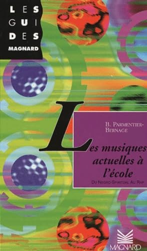 Les musiques actuelles à l'école: Du negro-spiritual au rap Books