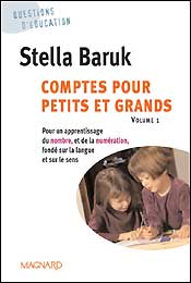 Comptes pour petits et grands. Vol. 1. Pour un apprentissage du nombre et de la numération fondé sur la langue et le sens Professional & Reference Books