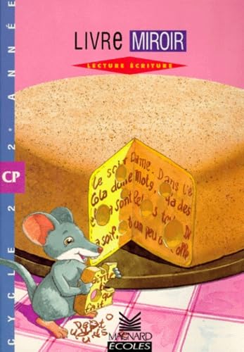 Lecture, écriture: Cycle des apprentissages 2e année, CP, le livre miroir Books