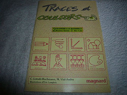 Colorions à la maternelle, moyenne section : dès 4 ans book