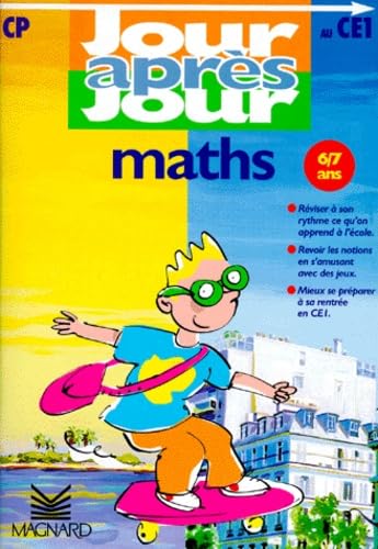 Jour après jour, mathématiques, CP-CE 1, édition 1998 book