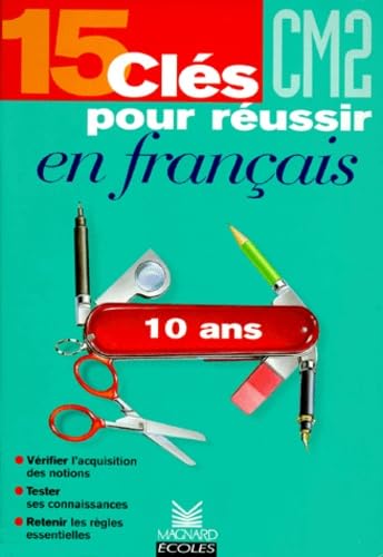 15 Cles Pour Reussir En Francais Cm2 book