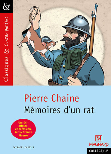Mémoires d'un rat : extraits choisis. Les commentaires de Ferdinand, ancien rat de tranchées : extraits choisis Study Guides