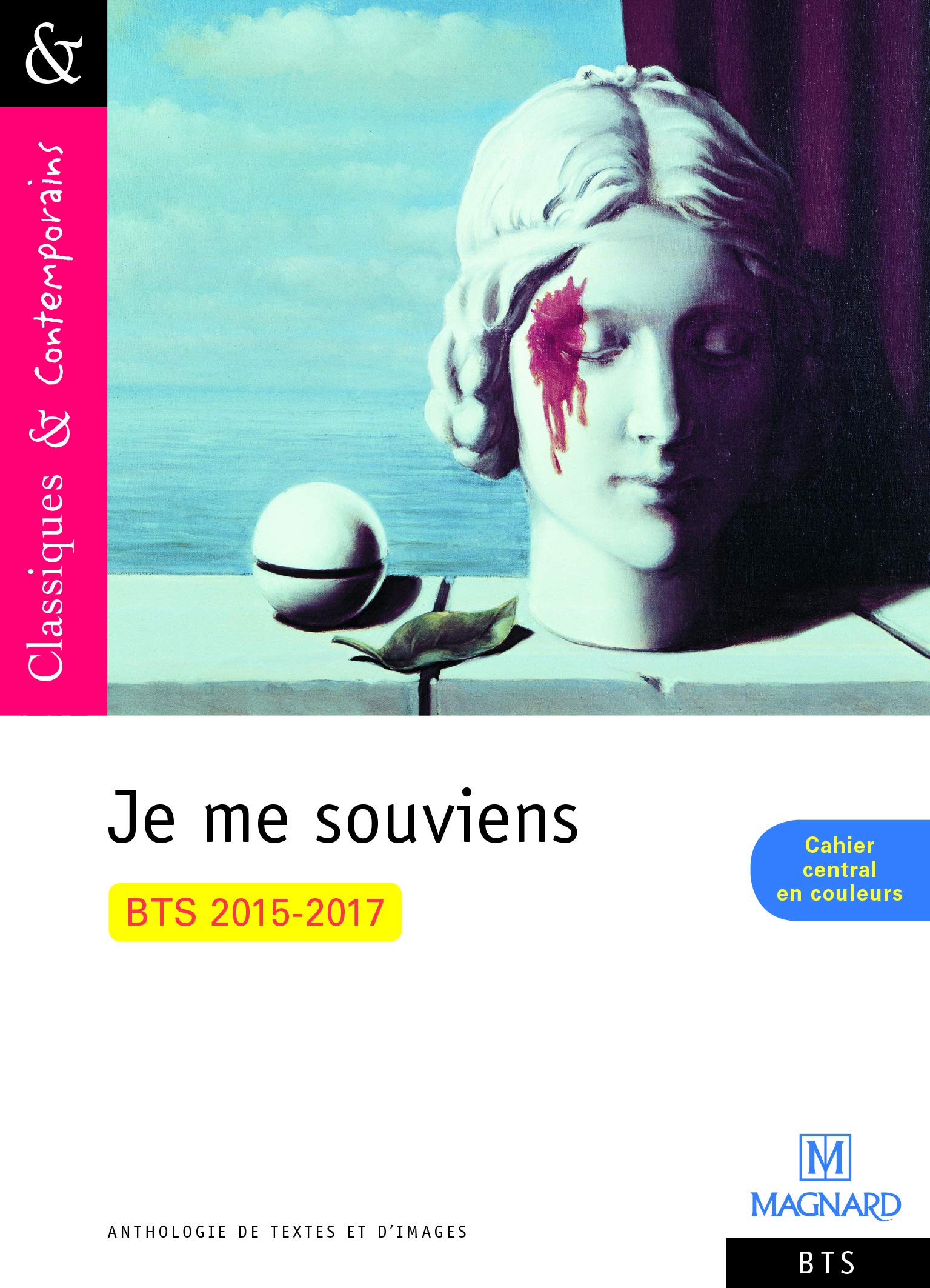 Je me souviens, BTS 2015-2017 - Classiques et Contemporains book