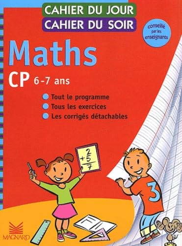 Cahier du jour, cahier du soir Maths, CP : Tout le programme, tous les exercices, les corrigés détachables book