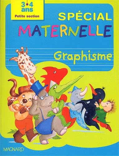 Graphisme Petite Section. Initiation Aux Gestes De L'Ecriture, 3-4 Ans Books