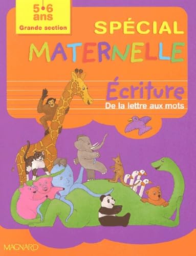 Ecriture Grande Section. De La Lettre Aux Mots Books