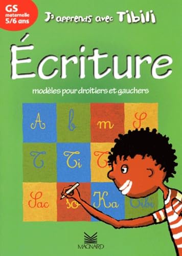 Ecriture Gs. Modeles Pour Droitiers Et Gauchers book