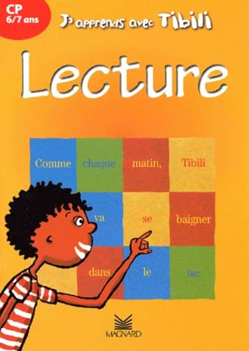 J'apprends avec Tibili : Lecture, CP, 6-7 ans book