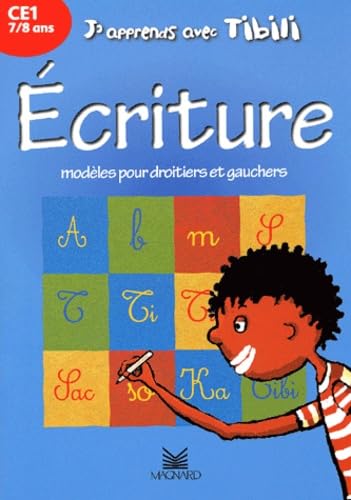 J'apprends avec Tibili : Ecriture, CE1, 7-8 ans book