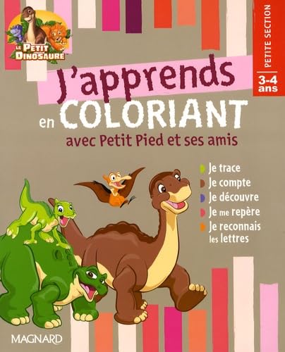 J'apprends en coloriant avec Petit Pied et ses amis: Petite Section 3-4 ans book
