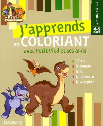 J'apprends en coloriant avec Petit Pied et ses amis: Moyenne Section 4-5 ans book
