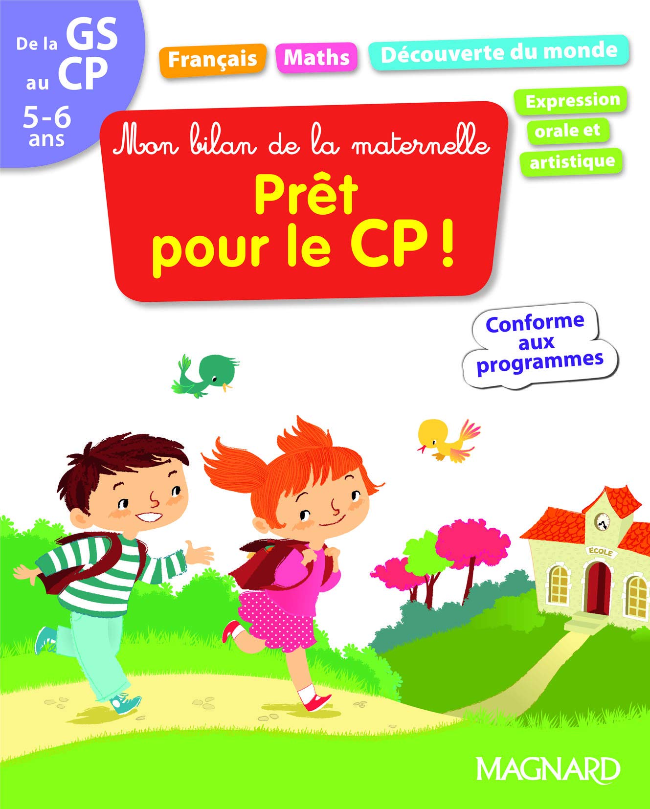 Toute mon année - Prêt pour le CP ! Mon bilan de la maternelle: De la GS au CP Professional & Reference Books