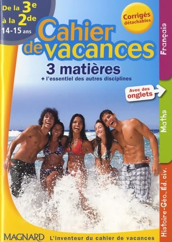 Cahier de vacances 3 matières de la 3e à la 2e: 14-15 ans book