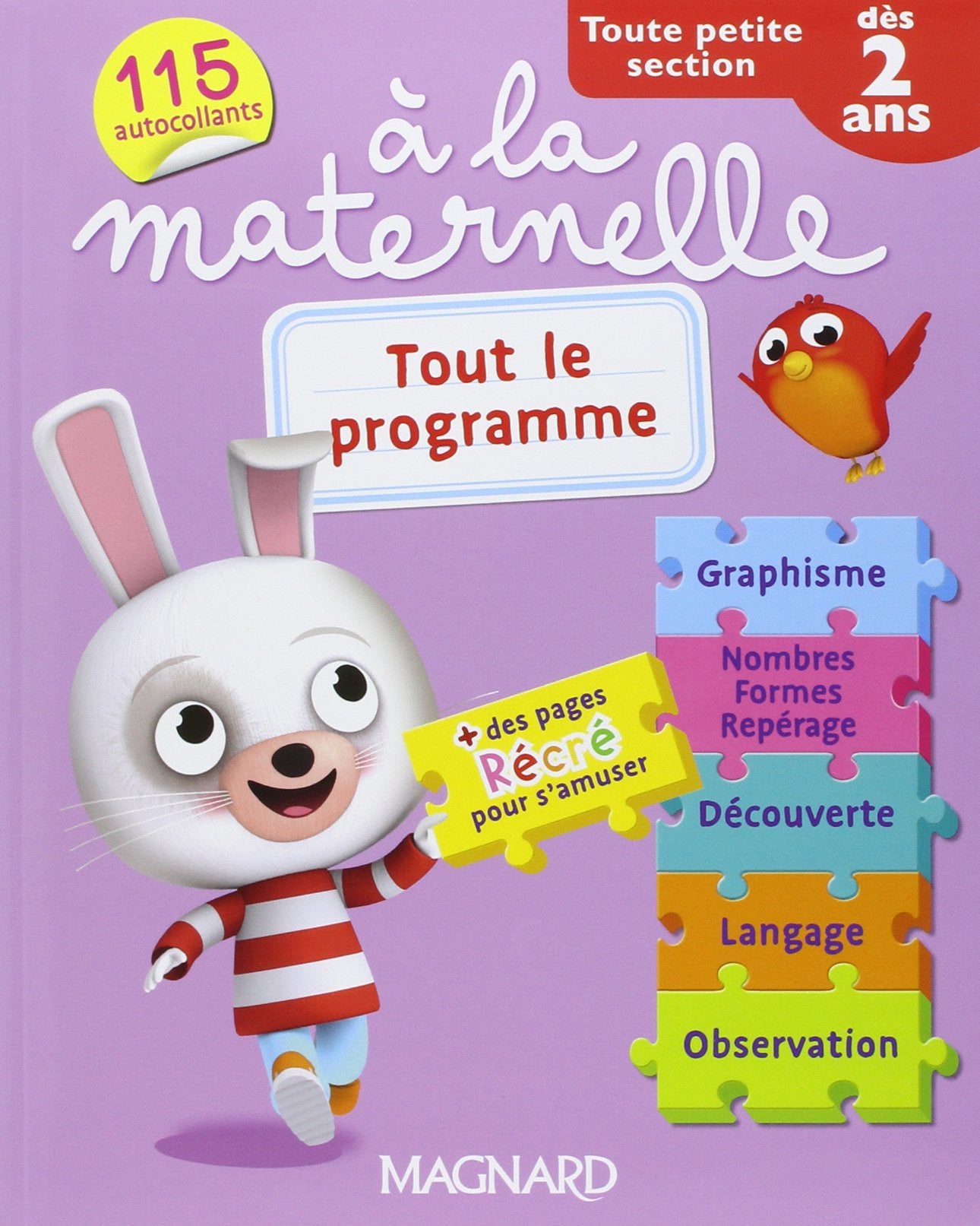 Tout le programme à la maternelle Toute petite section: Dès 2 ans Books