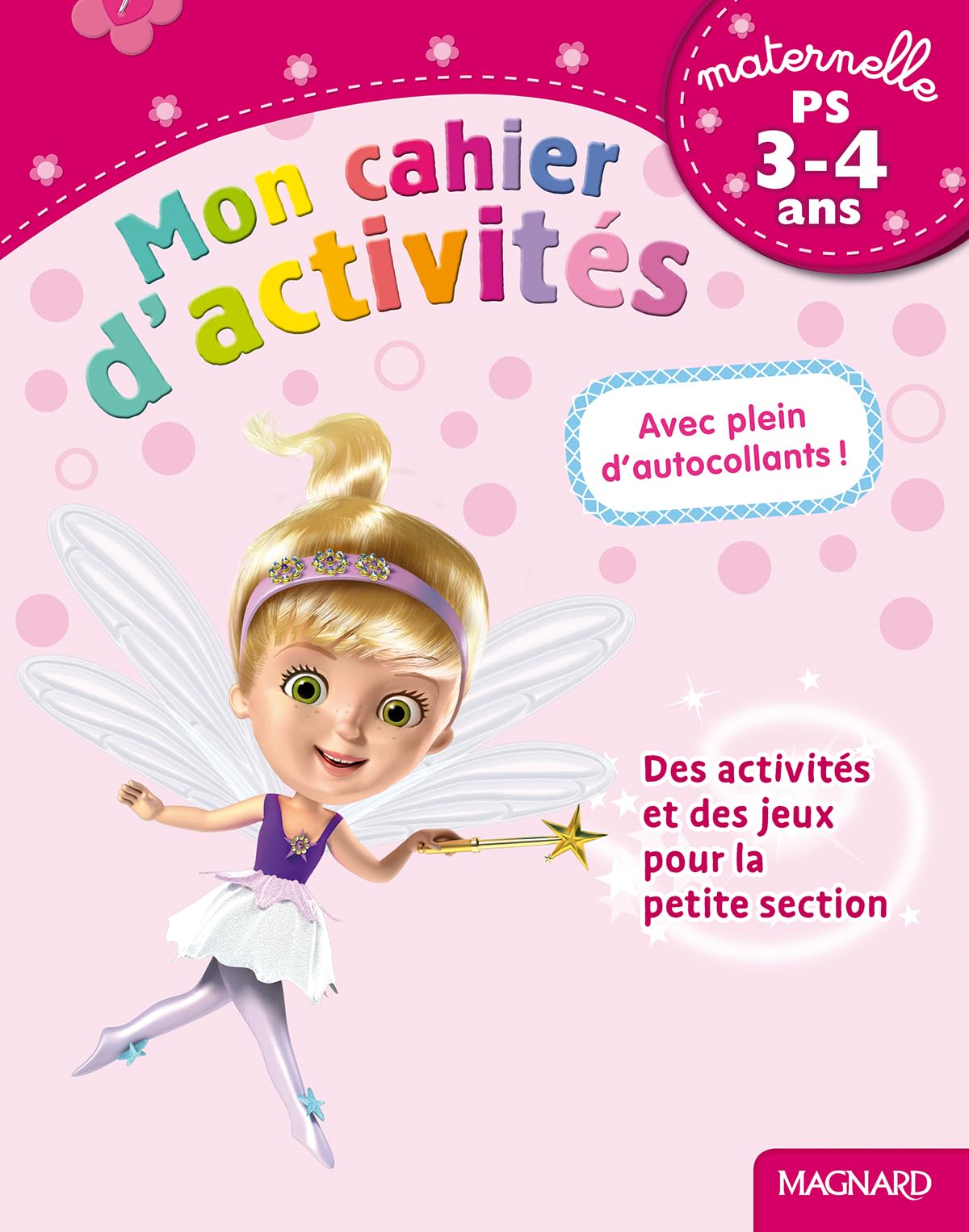 Mon cahier d'activités PS: Spécial filles maternelle Non-fiction