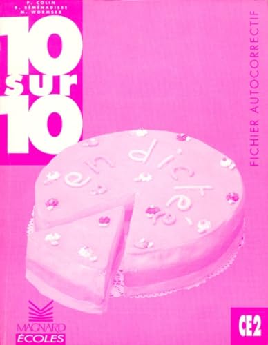 10/10 en dictée, CE2 : Fichier autocorrectif book