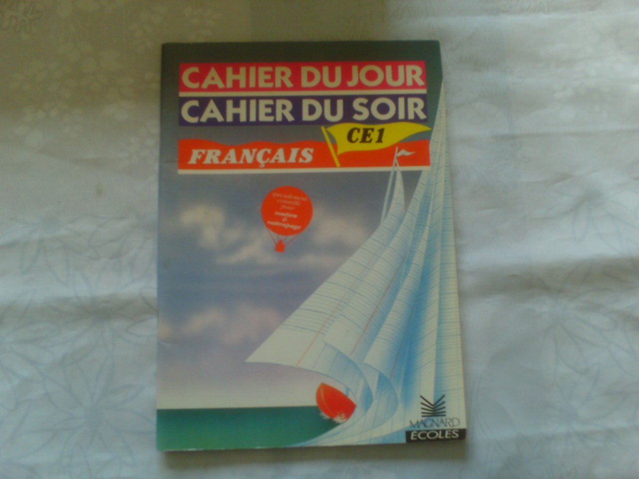 Cahier cours élémentaire 1re année français : jour et soir book