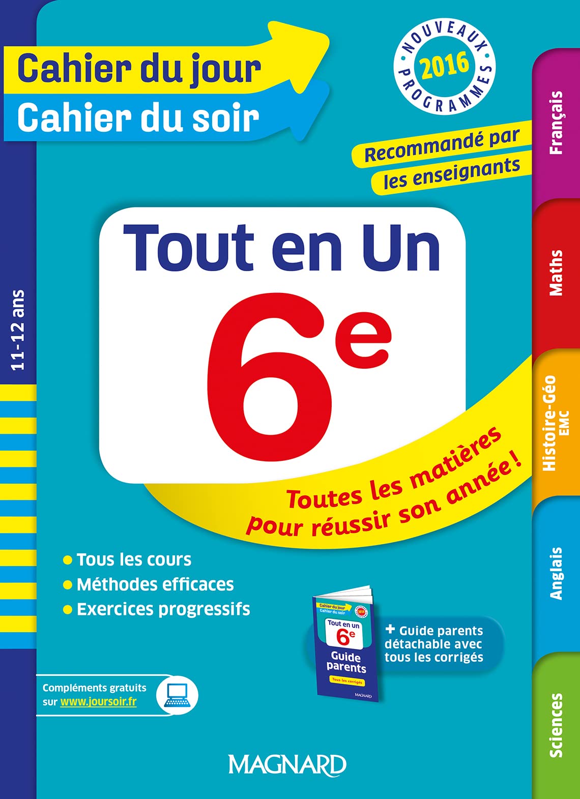 Cahier du jour/Cahier du soir Tout en Un 6e - Nouveau programme 2016 book