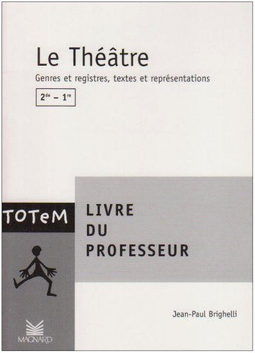 Le Theatre. Guide Pedagogique Books