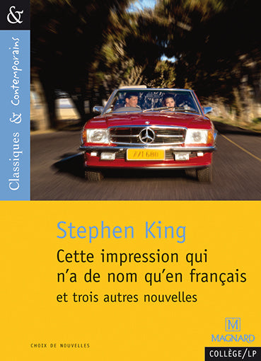 Cette impression qui n'a de nom qu'en français : et trois autres nouvelles Contemporary literature