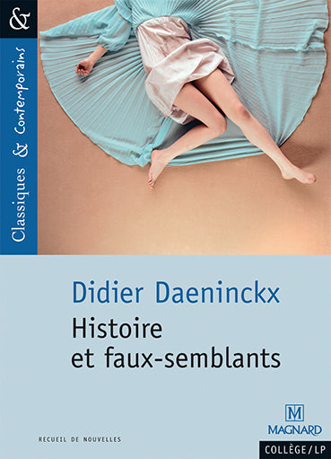 Histoire et faux-semblants Study Guides