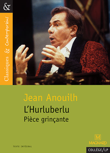 L'hurluberlu : pièce grinçante Study Guides