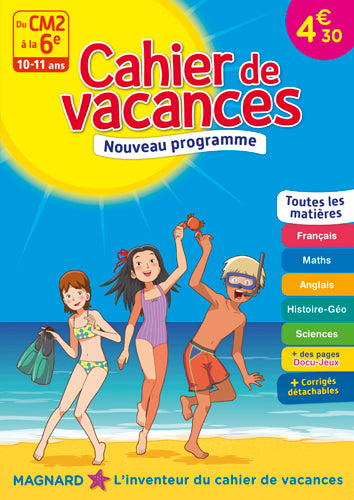 Cahier de vacances du CM2 à la 6e, 10-11 ans : toutes les matières : nouveau programme Professional & Reference Books