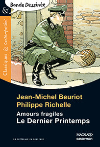 Le dernier printemps : amours fragiles Study Guides
