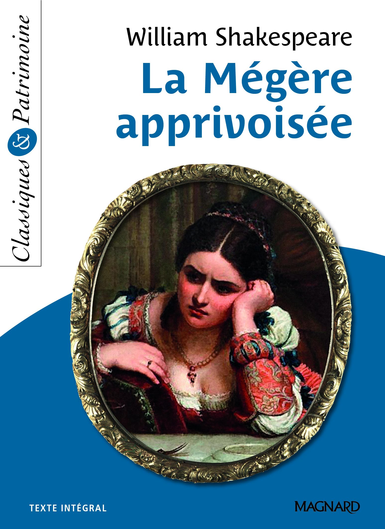 La Mégère apprivoisée - Classiques et Patrimoine Study Guides