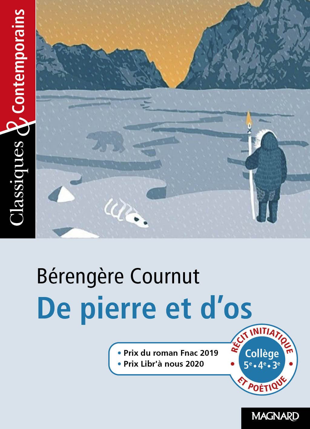 De pierre et d'os - Classiques et Contemporains Study Guides