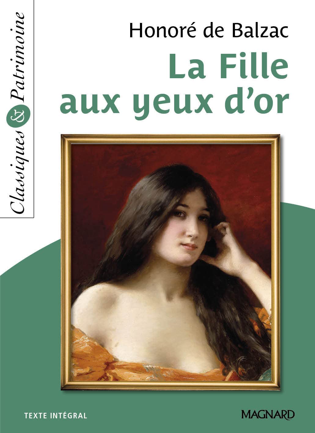 La Fille aux yeux d'or - Classiques et Patrimoine Study Guides