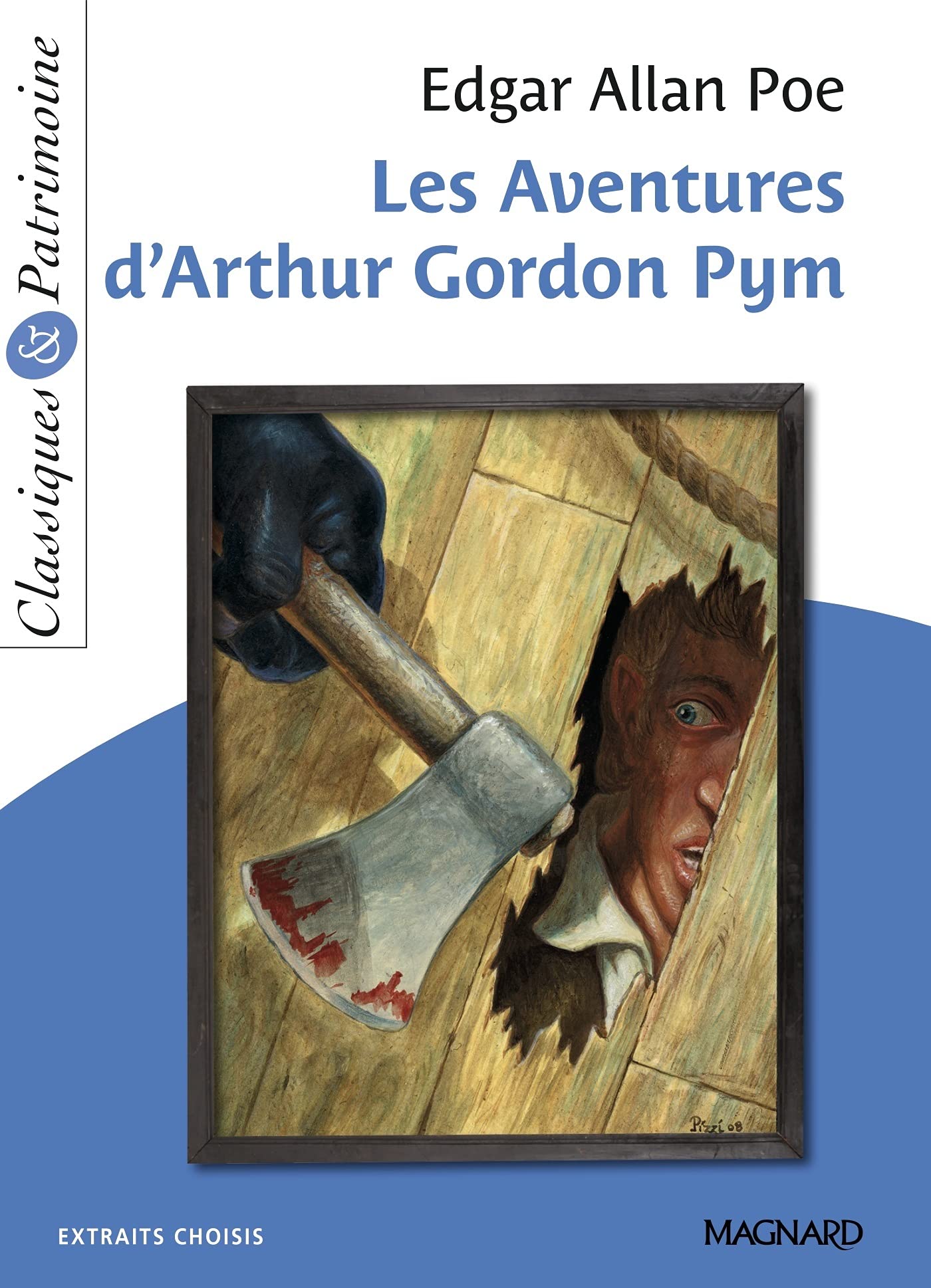 Les Aventures d'Arthur Gordon Pym - Classiques et Patrimoine: 2021 Study Guides