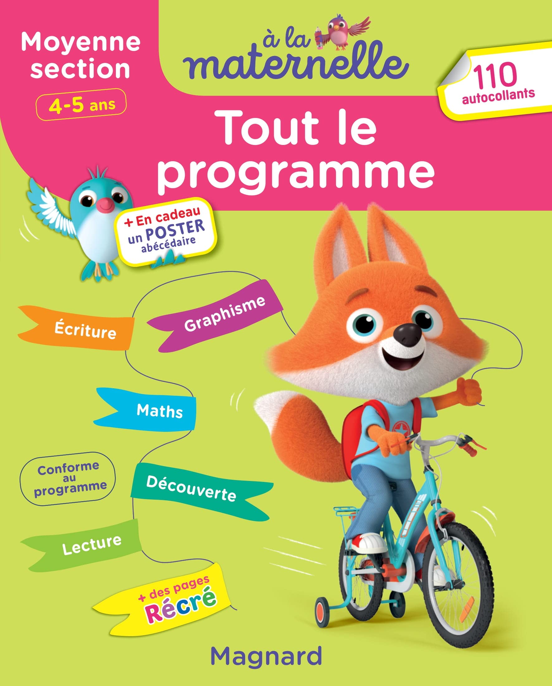 Tout le programme Moyenne section 4-5 ans - A la maternelle: Tous les apprentissages de Moyenne Section Mathematics