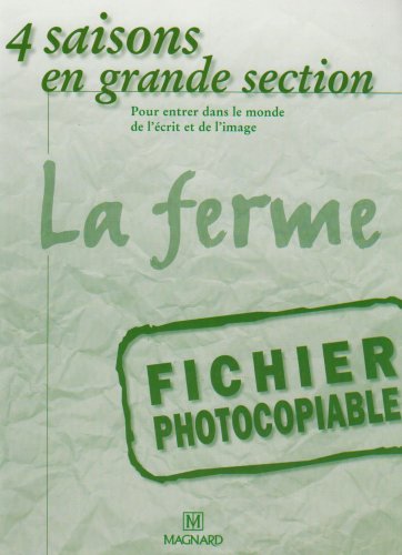 La ferme : pour entrer dans le monde de l'écrit et de l'image book