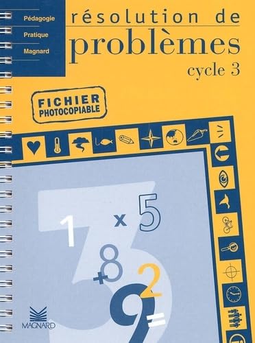 Résolution de problèmes Cycle 3.: Fichier photocopiable Books