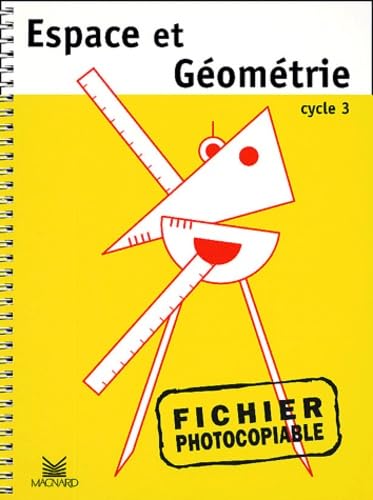 Espace et géométrie Cycle 3: Fichier photocopiable Books