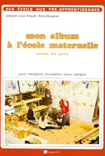 Mon album a l'école maternelle, cahier book