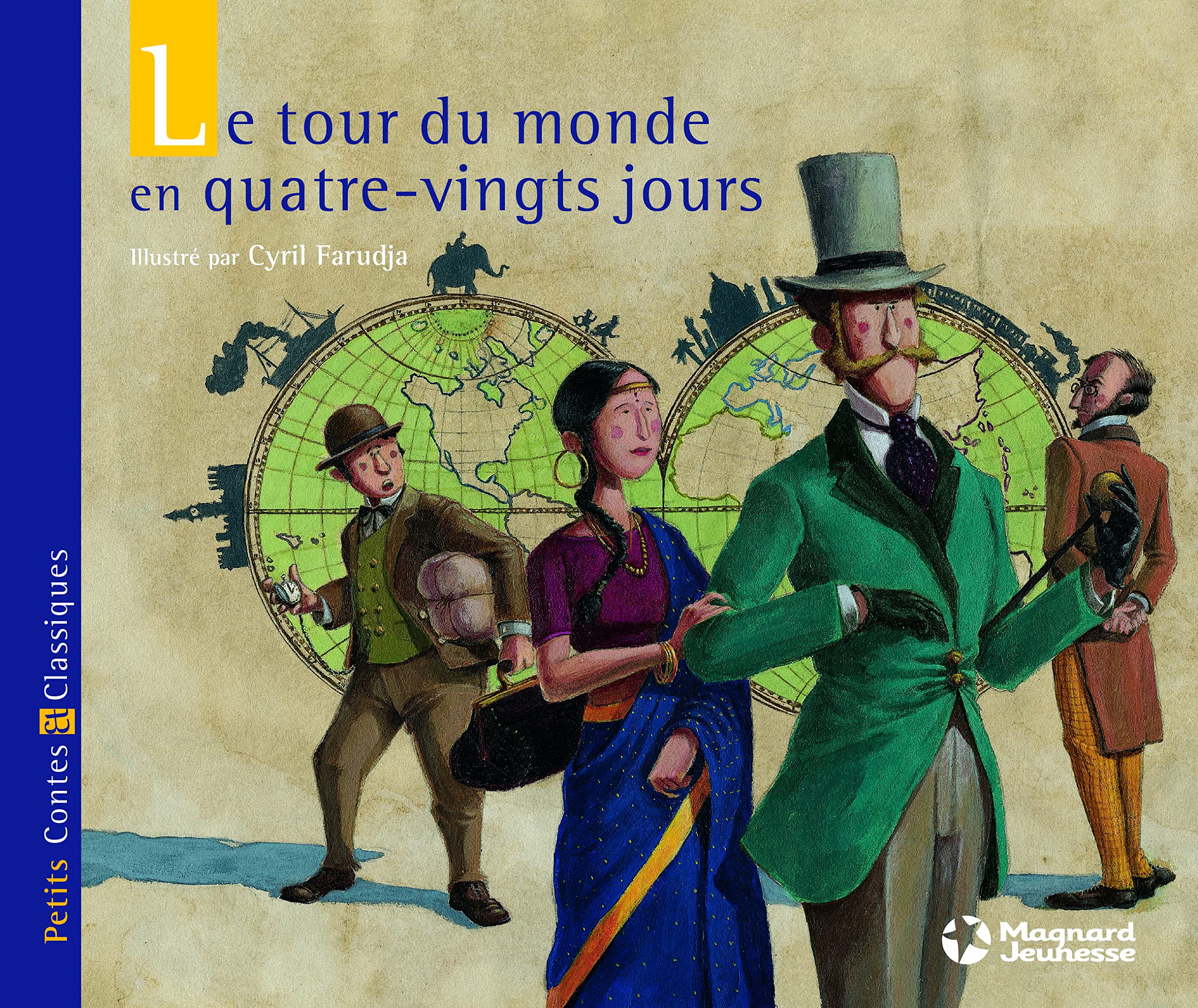 Le Tour du monde en quatre-vingts jours - Petits Contes et Classiques Novels & Short Stories