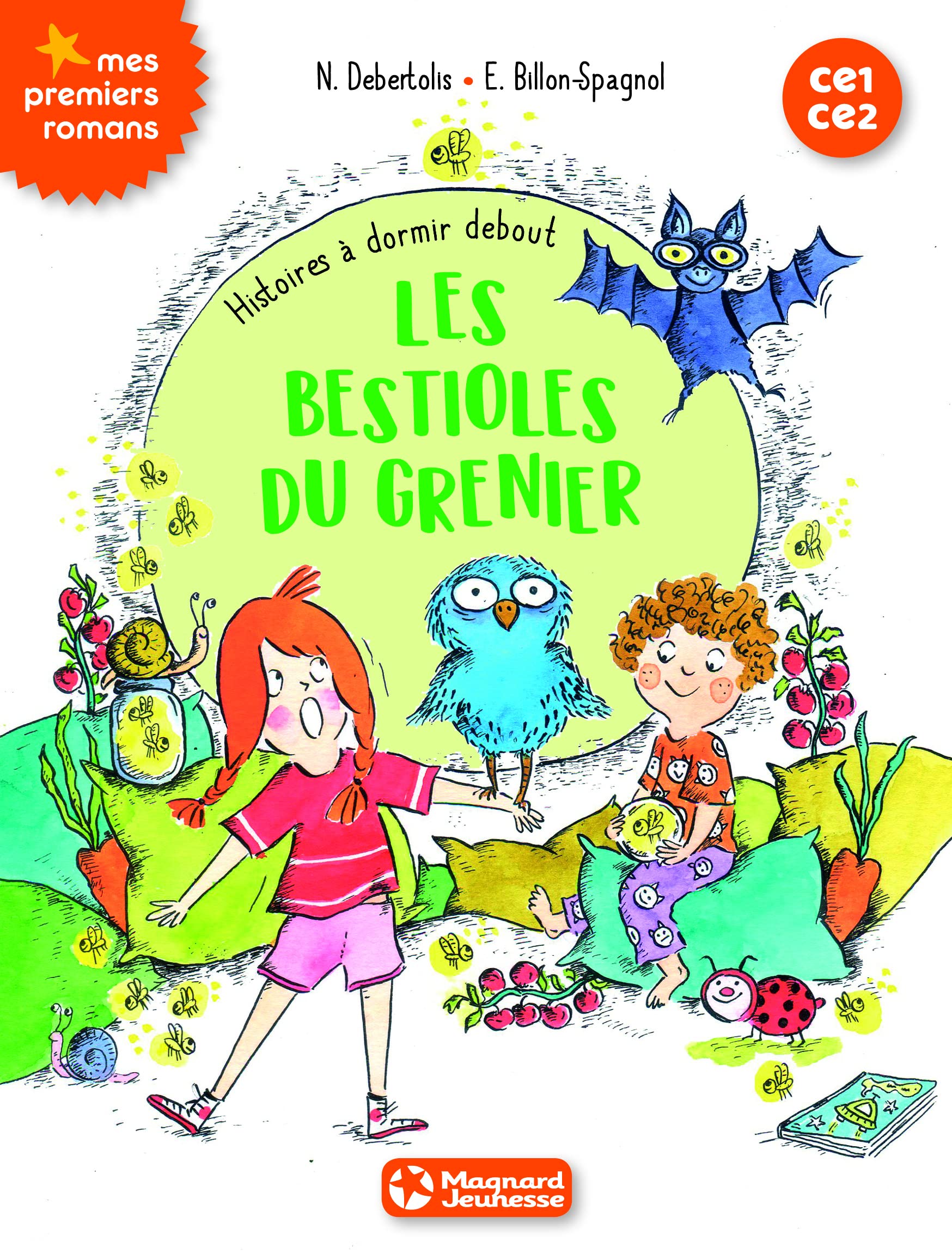Histoires à dormir debout 2 - Les bestioles du grenier Novels & Short Stories