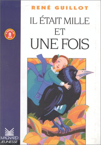 Les Romans : Il était mille et une fois book