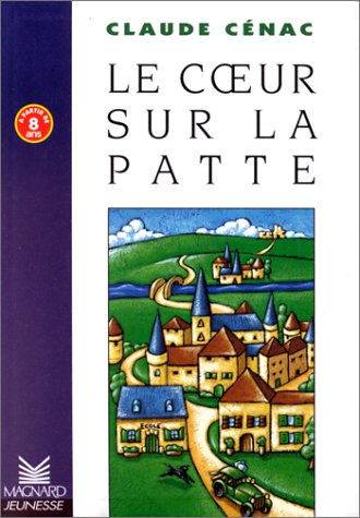 Les Romans : Le Coeur sur la patte book