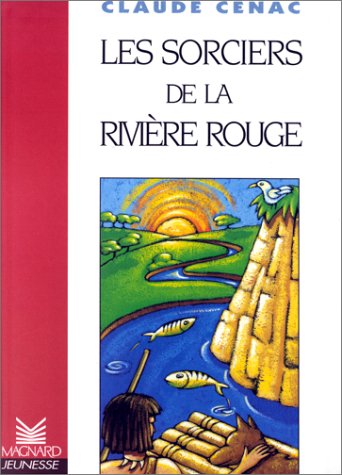 Les sorciers de la rivière rouge Books